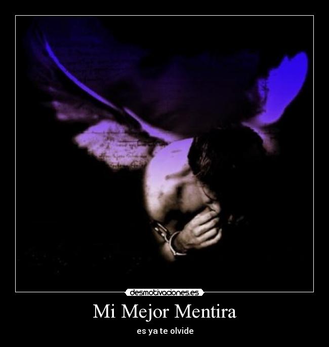Mi Mejor Mentira - es ya te olvide