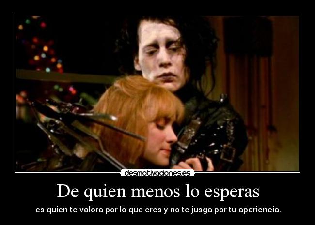 De quien menos lo esperas -