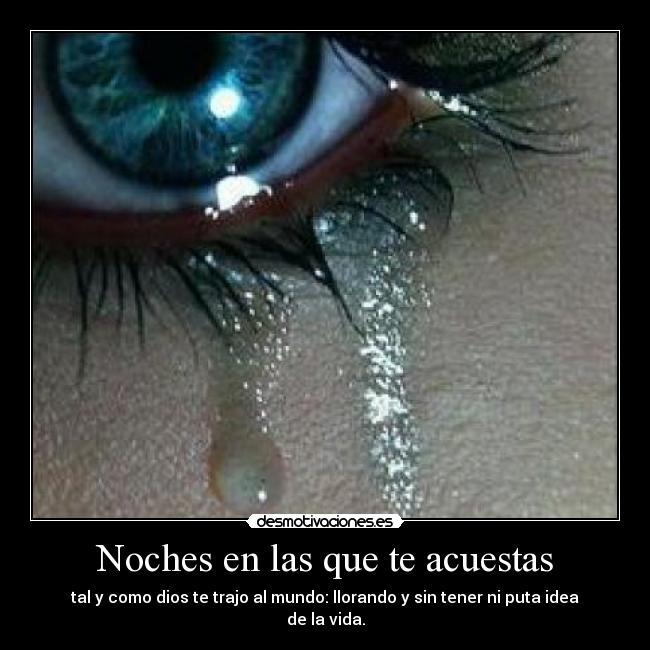 Noches en las que te acuestas - 