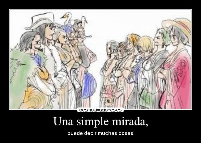 Una simple mirada, - 