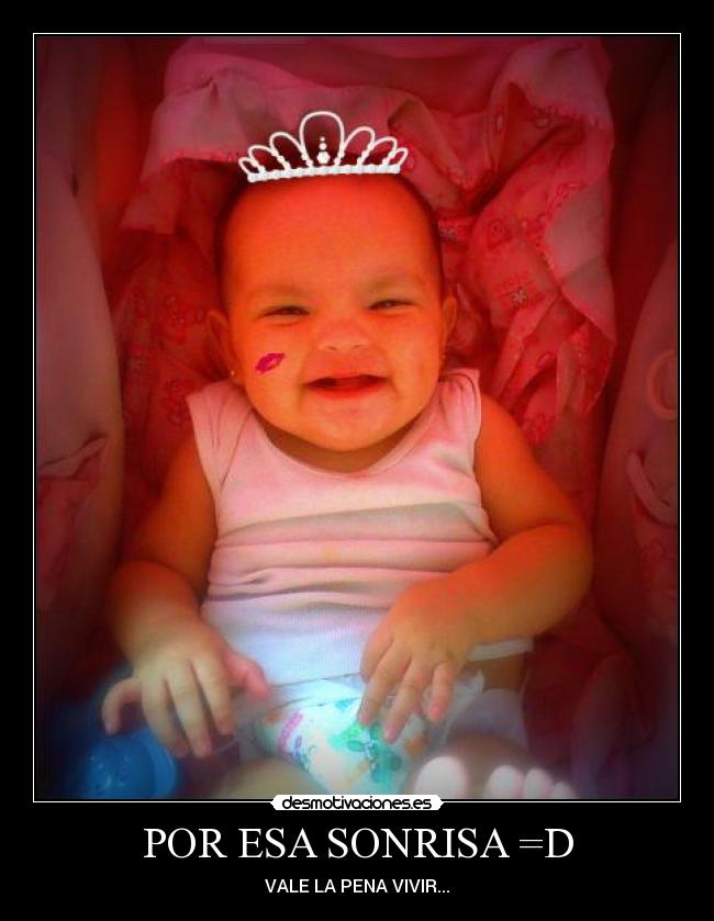 POR ESA SONRISA =D -