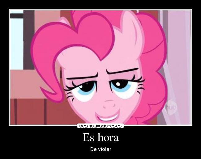 Es hora - De violar