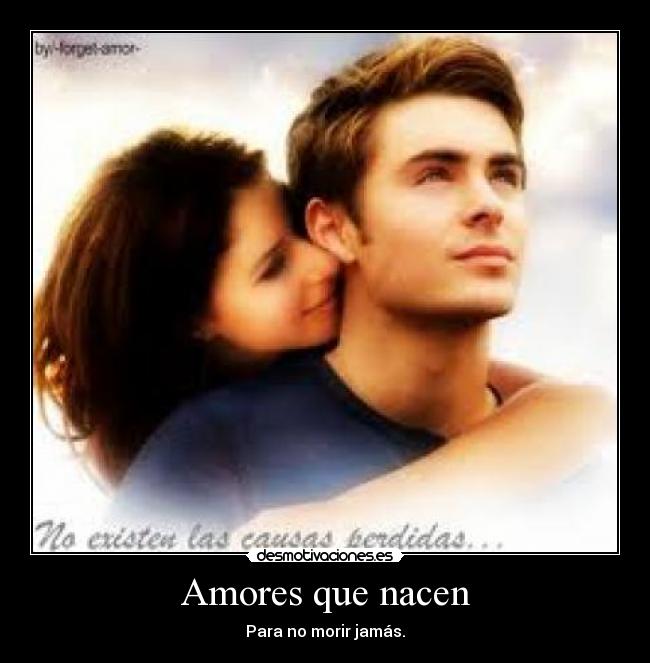 Amores que nacen -