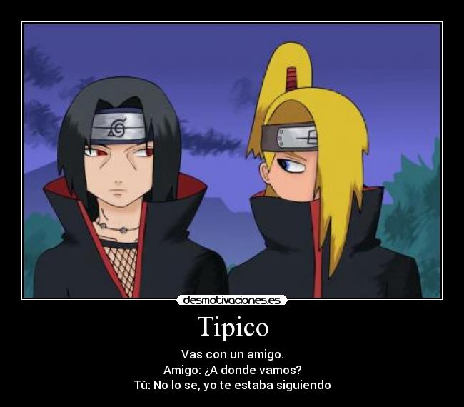 carteles anime amigos cosas tipico principal naruto beach amistad camino desmotivaciones