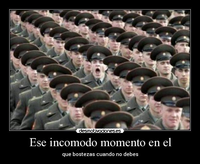 Ese incomodo momento en el - 