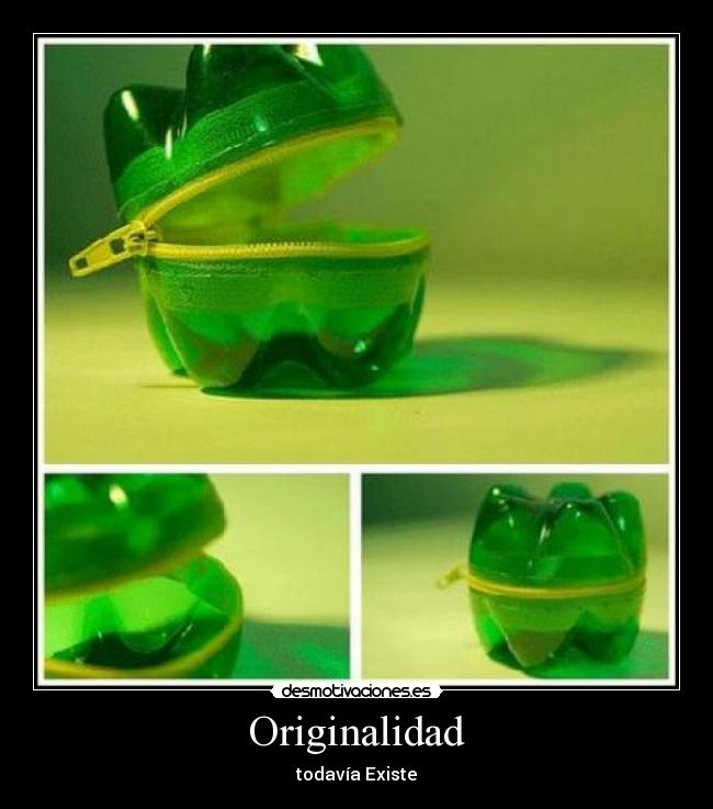 Originalidad - todavía Existe