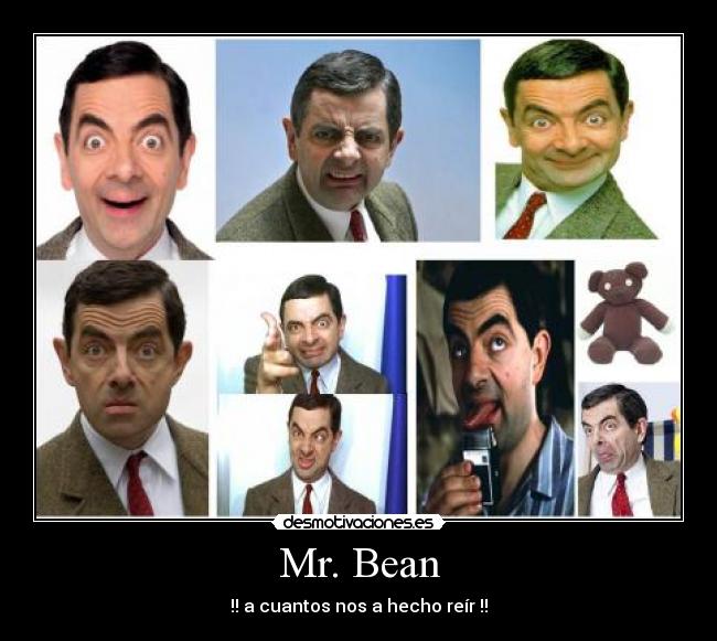 Mr. Bean - !! a cuantos nos a hecho reír !!