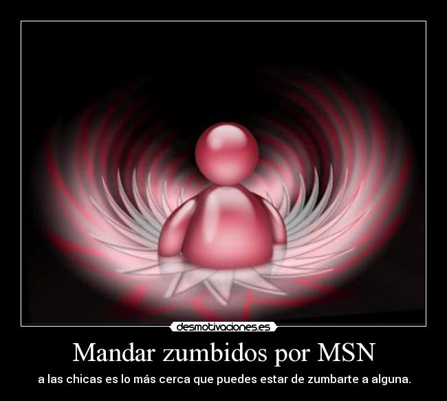 Mandar zumbidos por MSN - 