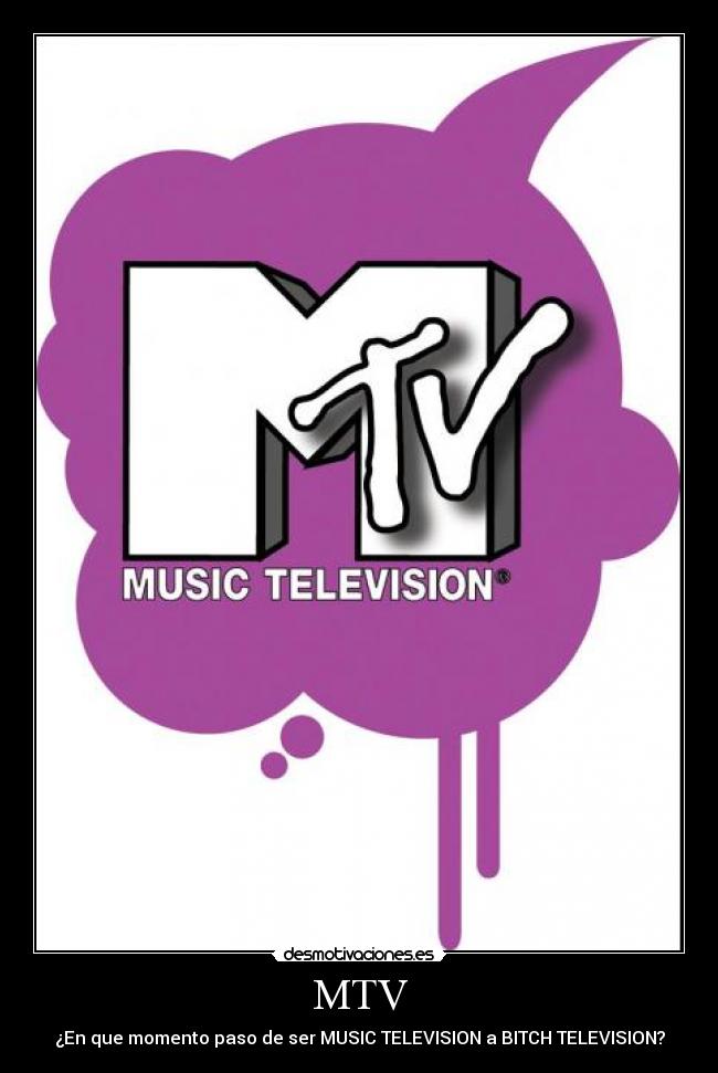 carteles mtv desmotivaciones