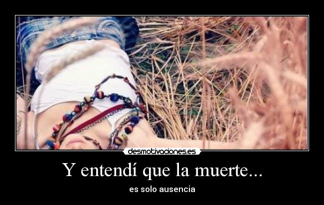 carteles muerte solo ausencia desmotivaciones