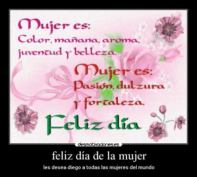 feliz día de la mujer -