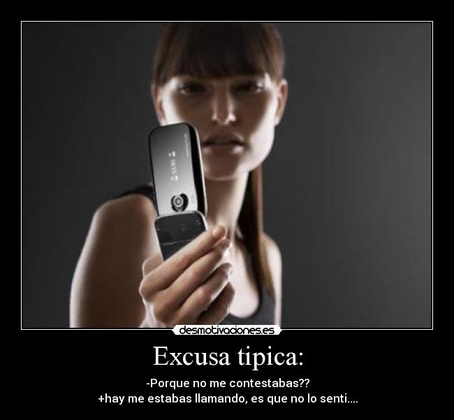 carteles excusa tipica desmotivaciones