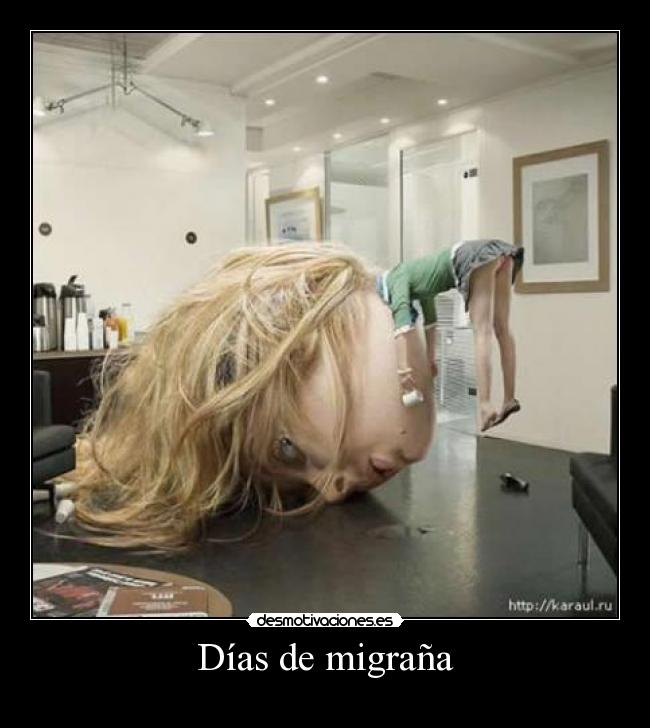 Días de migraña -