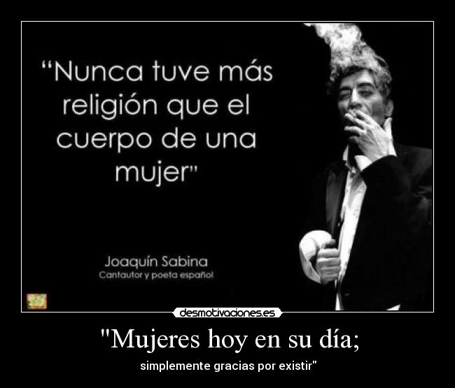 Mujeres hoy en su día; - 
