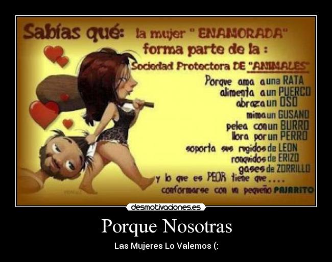 Porque Nosotras - Las Mujeres Lo Valemos (: