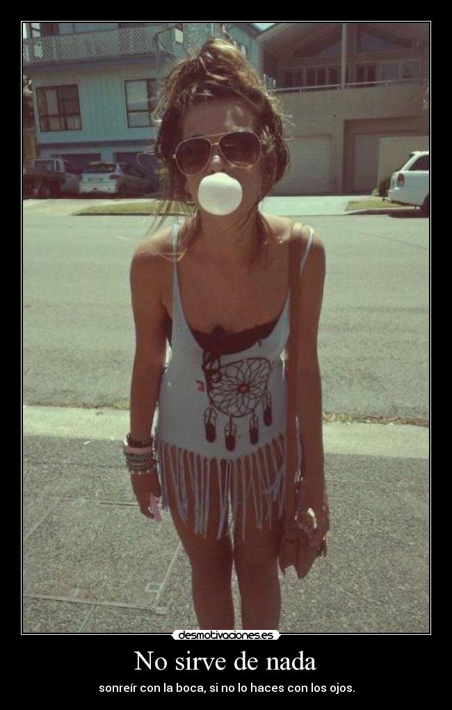 No sirve de nada - 