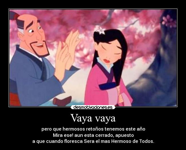 Vaya vaya - pero que hermosos retoños tenemos este año
Mira ese! aun esta cerrado, apuesto
a que cuando floresca Sera el mas Hermoso de Todos.