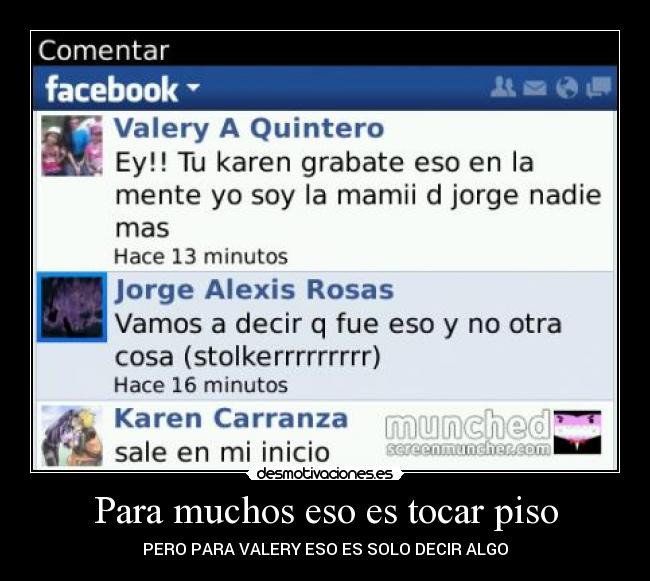 Para muchos eso es tocar piso - 