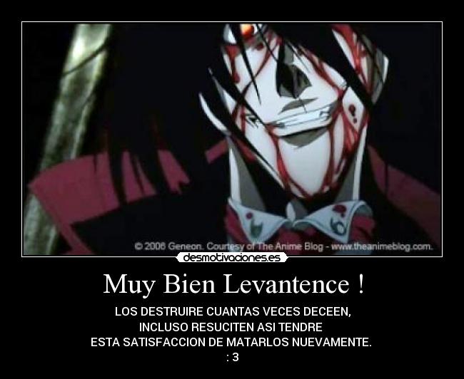 Muy Bien Levantence ! -