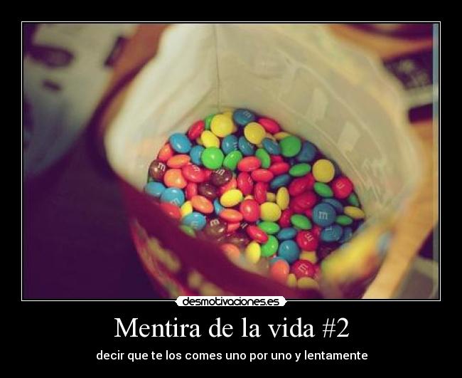 Mentira de la vida #2 - 