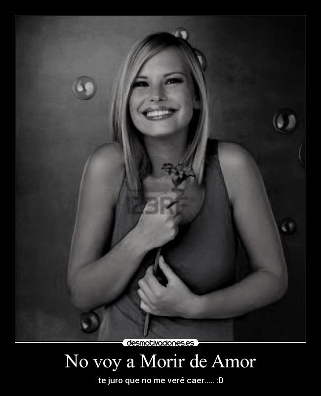 No voy a Morir de Amor -