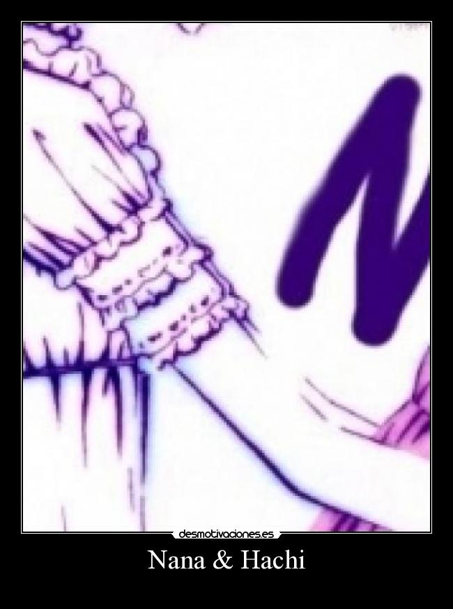 Nana & Hachi -