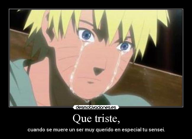 Que triste, - 