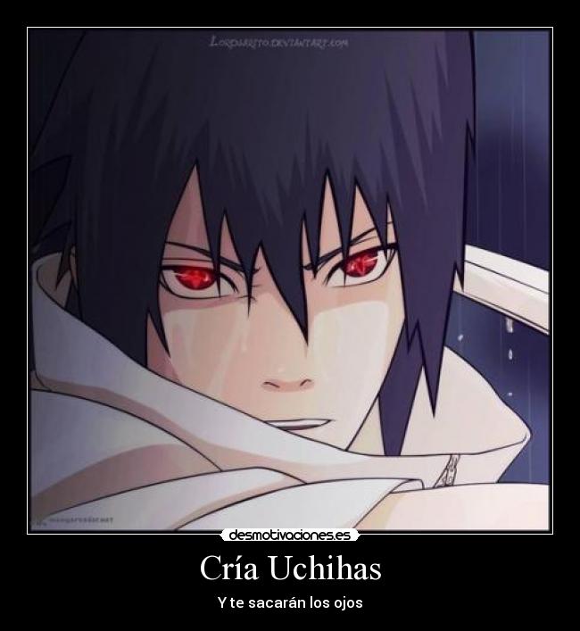 Cría Uchihas -