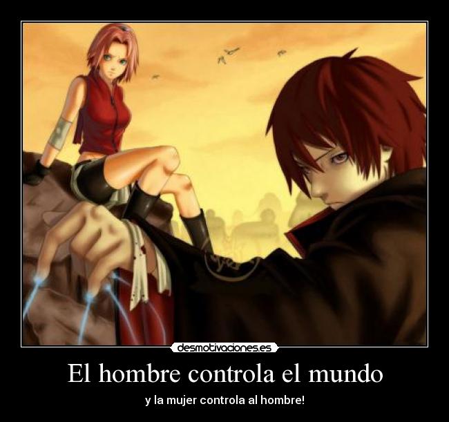 El hombre controla el mundo -