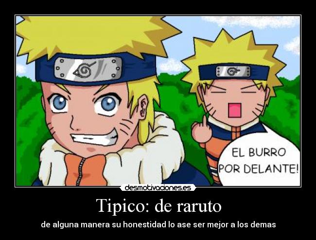 Tipico: de raruto - 