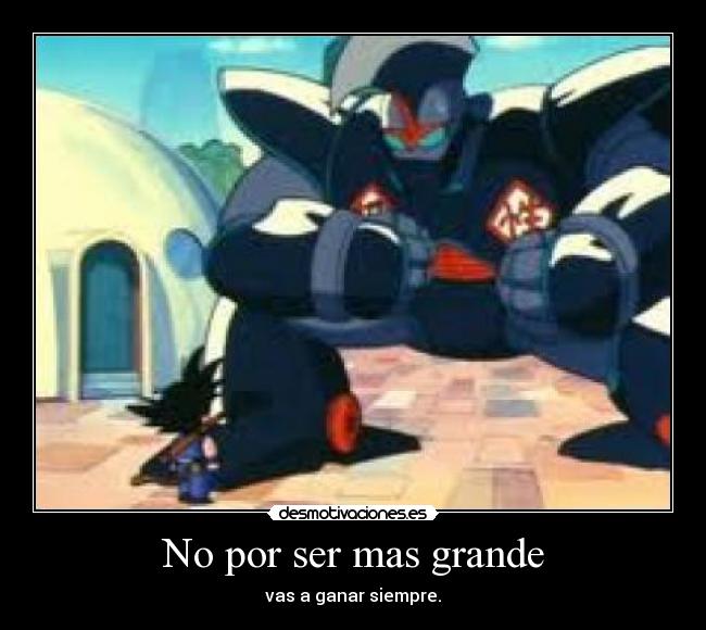 carteles goku oolong grande ganar desmotivaciones