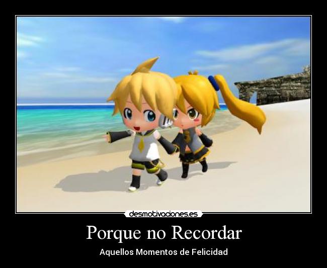 Porque no Recordar -
