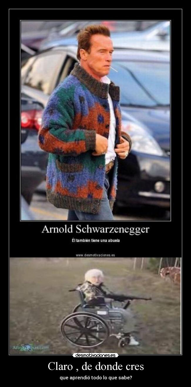 Claro , de donde cres -