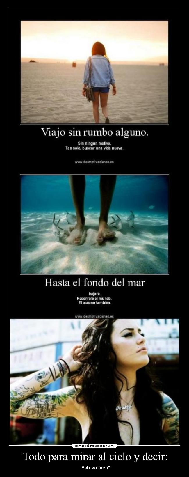 Todo para mirar al cielo y decir: - 