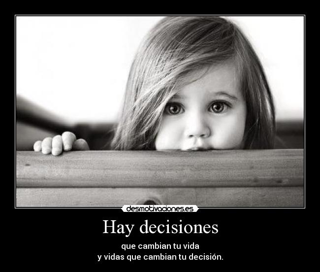 Hay decisiones - 