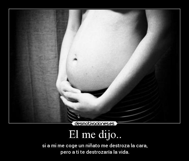 El me dijo.. - 