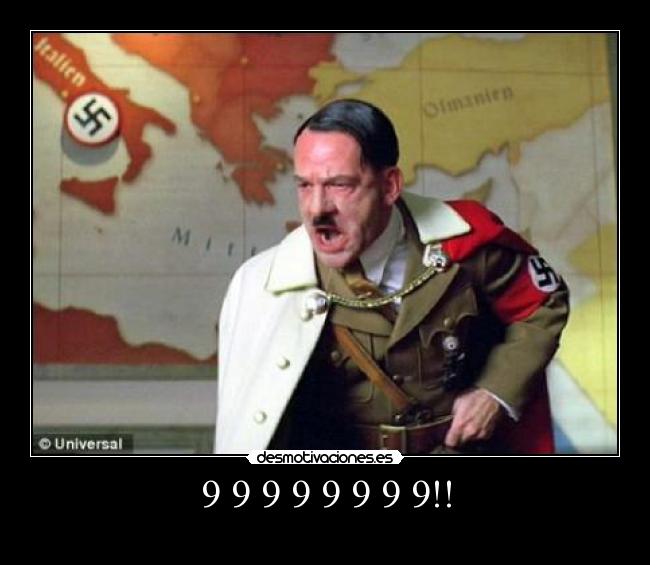 9 9 9 9 9 9 9 9!! -
