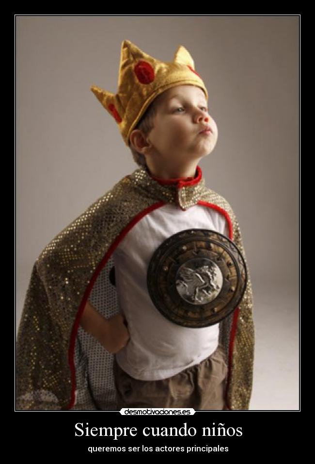 Siempre cuando niños - 