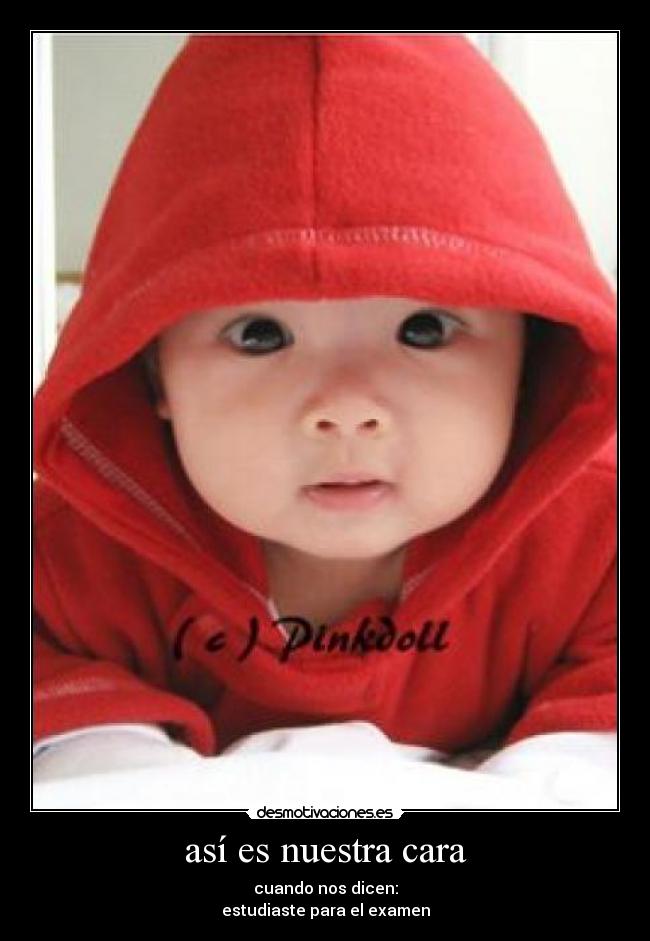 así es nuestra cara -