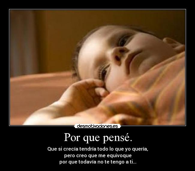 Por que pensé. - 