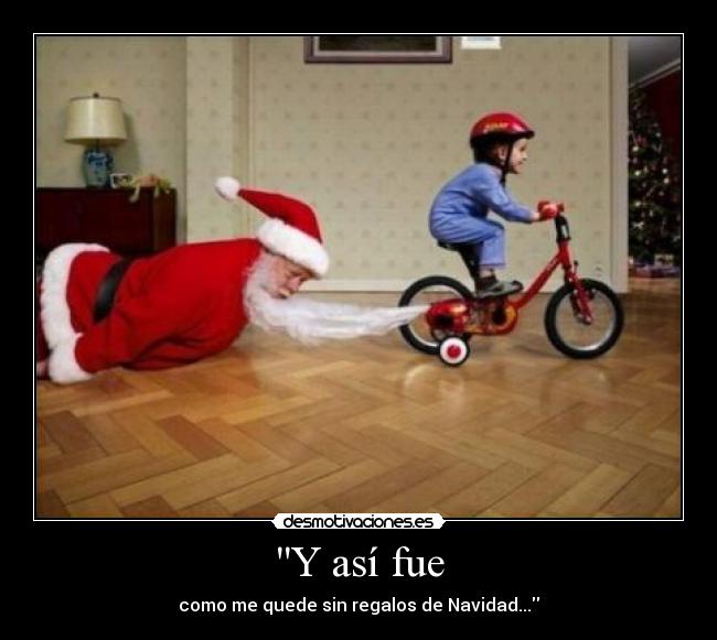 Y así fue - como me quede sin regalos de Navidad...