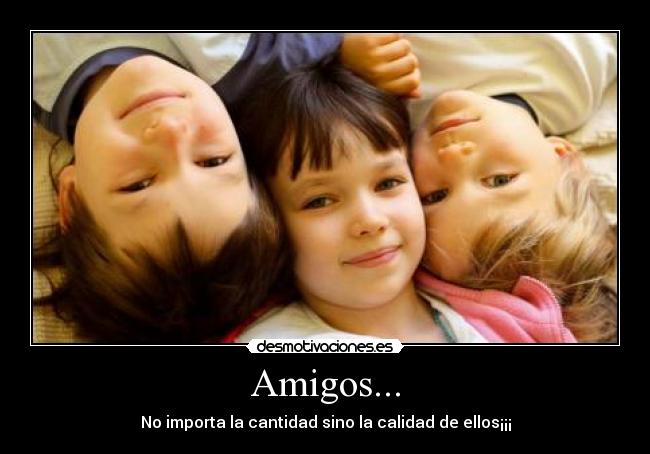Amigos... - 