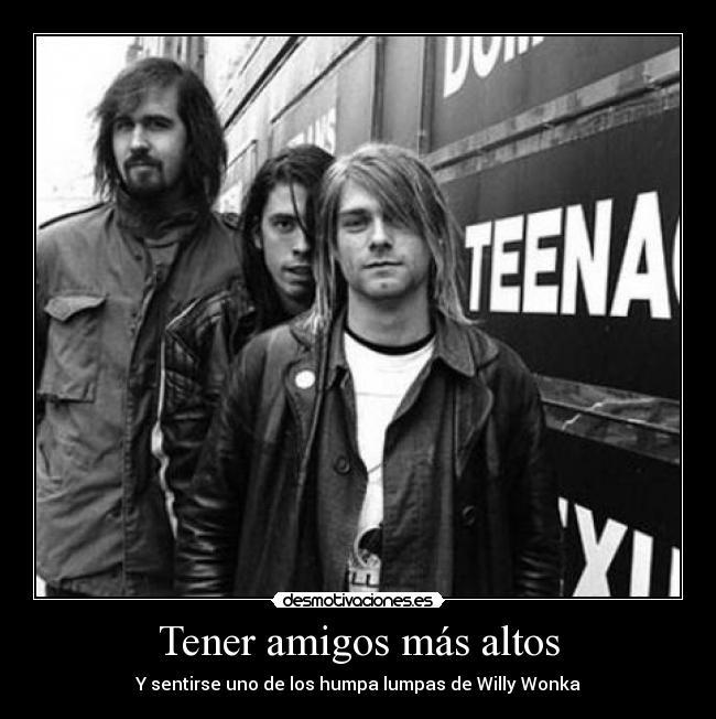 Tener amigos más altos -