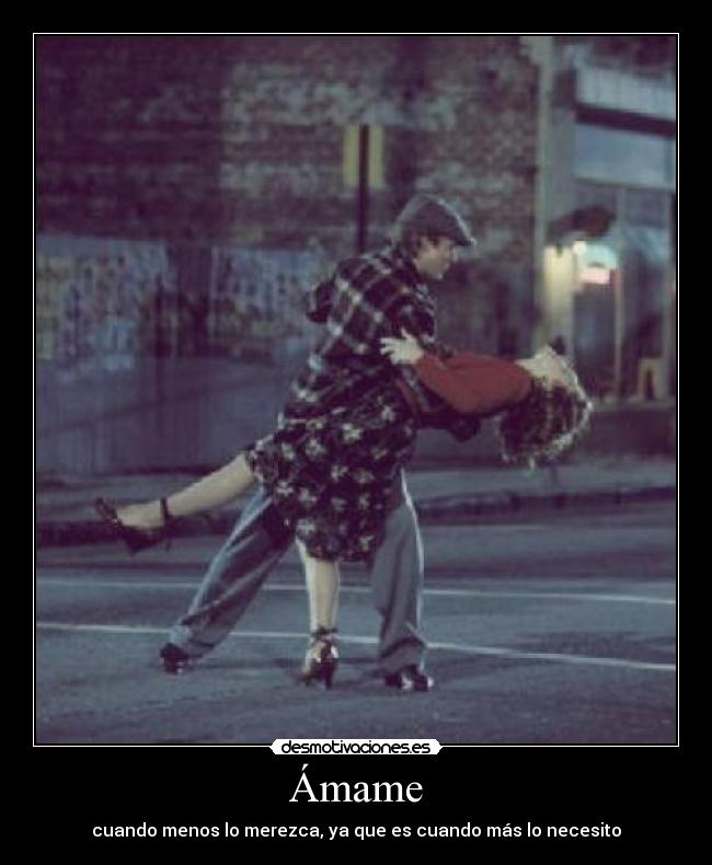 carteles amame desmotivaciones