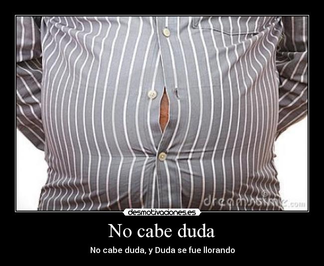 No cabe duda - 