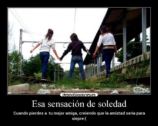 Esa sensación de soledad - 