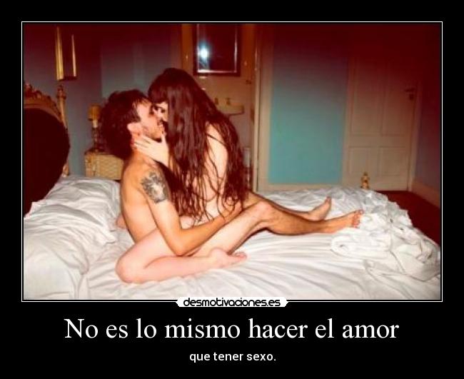 No es lo mismo hacer el amor - 