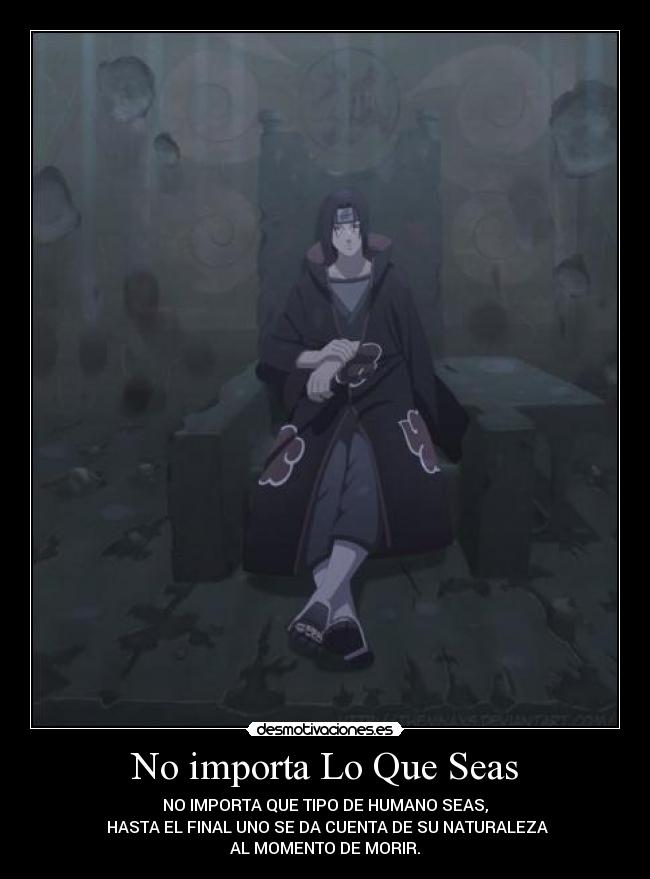 No importa Lo Que Seas - 