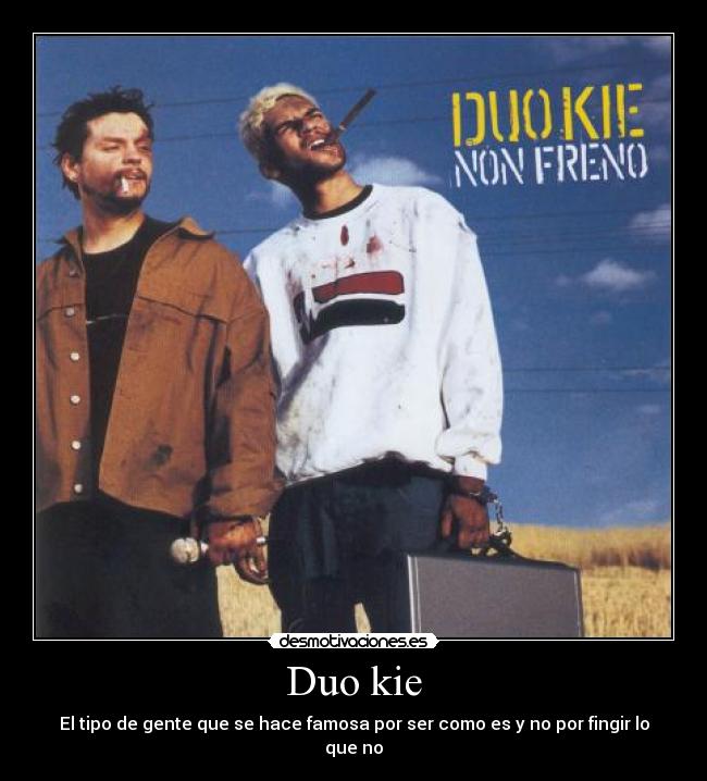 carteles duo kie desmotivaciones
