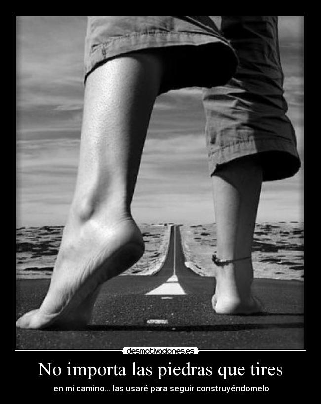 No importa las piedras que tires -